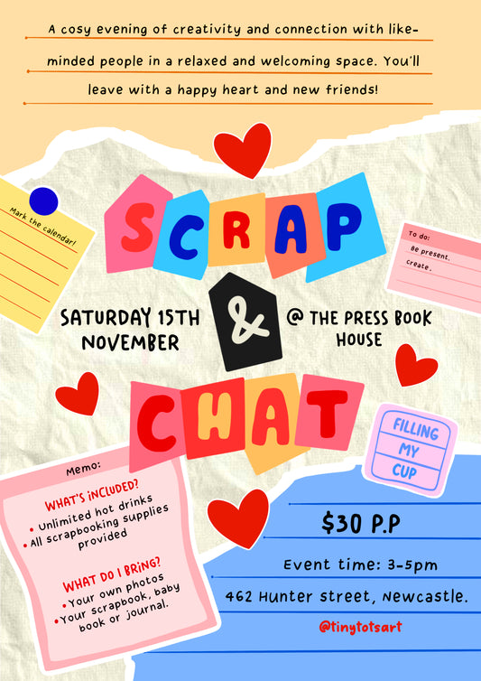 Scrap and chat ticket - 15th of November 2025 / BYO Scrapbook